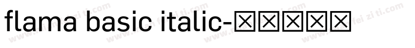 flama basic italic字体转换